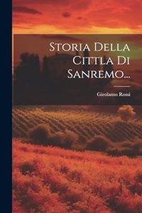 Storia Della Cittla Di Sanremo...