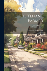 Tenant Farmer