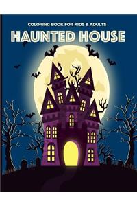 Coloring Book For Kids & Adults Haunted House