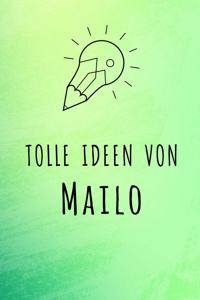 Tolle Ideen von Mailo