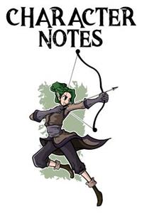 Character Notes