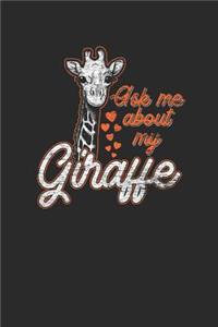 Ask Me About My Giraffe