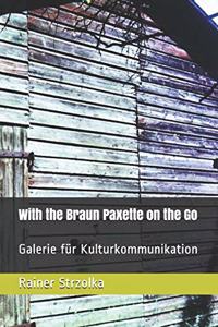 With the Braun Paxette on the Go