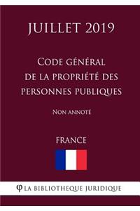 Code général de la propriété des personnes publiques (France) (Juillet 2019) Non annoté