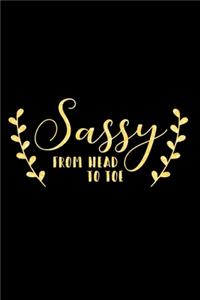 Sassy From Head To Toe