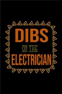 Dibs on the electrician