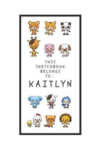 Kaitlyn's Sketchbook