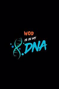 Wod Is in My DNA