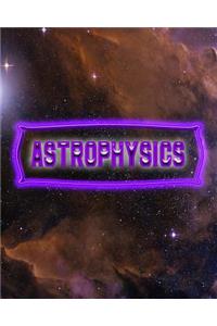 Astrophysics