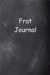Frat Journal Chalkboard Design Lined Journal Pages