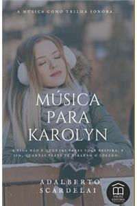 Música Para Karolyn