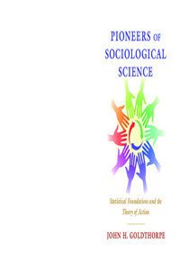 Pioneers of Sociological Science
