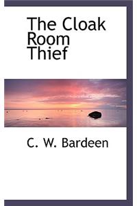 The Cloak Room Thief