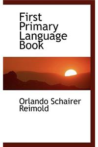 First Primary Language Book