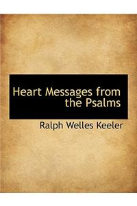 Heart Messages from the Psalms