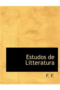 Estudos de Litteratura
