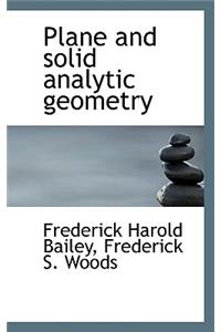 Plane and Solid Analytic Geometry