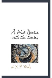 A West Pointer with the Boers;