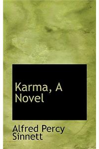 Karma, a Novel
