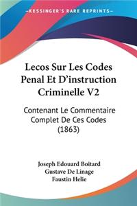 Lecos Sur Les Codes Penal Et D'instruction Criminelle V2