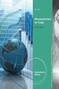 Microeconomics for Today. Irvin Tucker