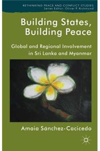 Building States, Building Peace