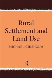 Rural Settlement and Land Use