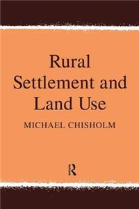 Rural Settlement and Land Use