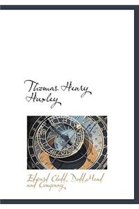 Thomas Henry Huxley