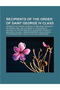 Recipients of the Order of Saint George IV Class