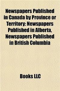 Newspapers Published in Canada by Province or Territory