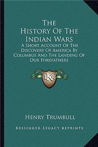 History of the Indian Wars