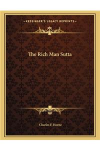 The Rich Man Sutta