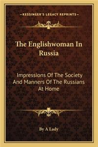 Englishwoman in Russia