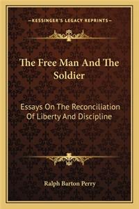 Free Man and the Soldier