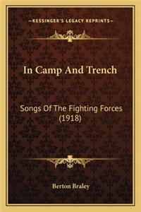 In Camp And Trench