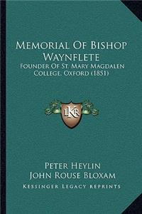 Memorial of Bishop Waynflete