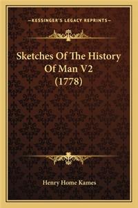 Sketches Of The History Of Man V2 (1778)