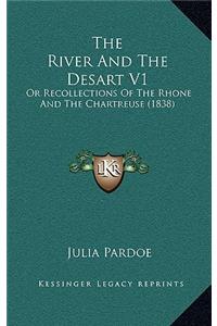 The River And The Desart V1