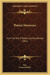 Platonis Menexenus