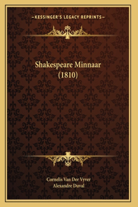 Shakespeare Minnaar (1810)