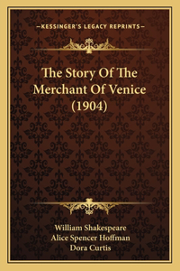 Story Of The Merchant Of Venice (1904)