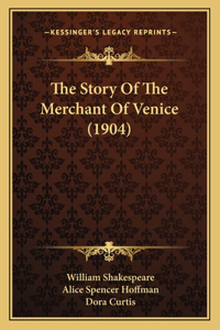 Story Of The Merchant Of Venice (1904)