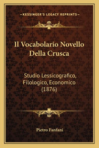 Il Vocabolario Novello Della Crusca