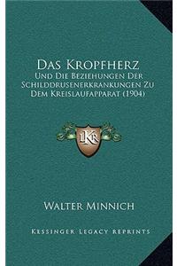 Das Kropfherz