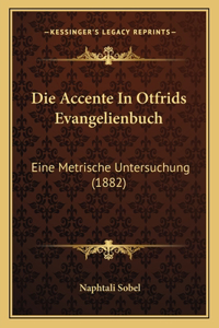 Accente In Otfrids Evangelienbuch