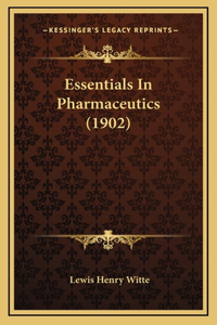 Essentials In Pharmaceutics (1902)