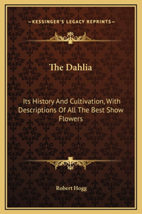 The Dahlia