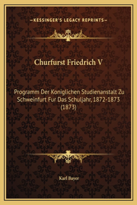 Churfurst Friedrich V