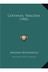 Costanza, Tragedia (1905)